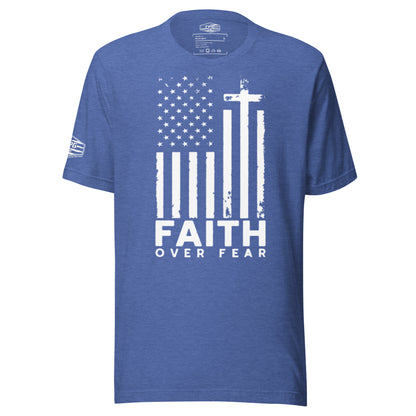 Faith Over Fear - Unisex t-shirt